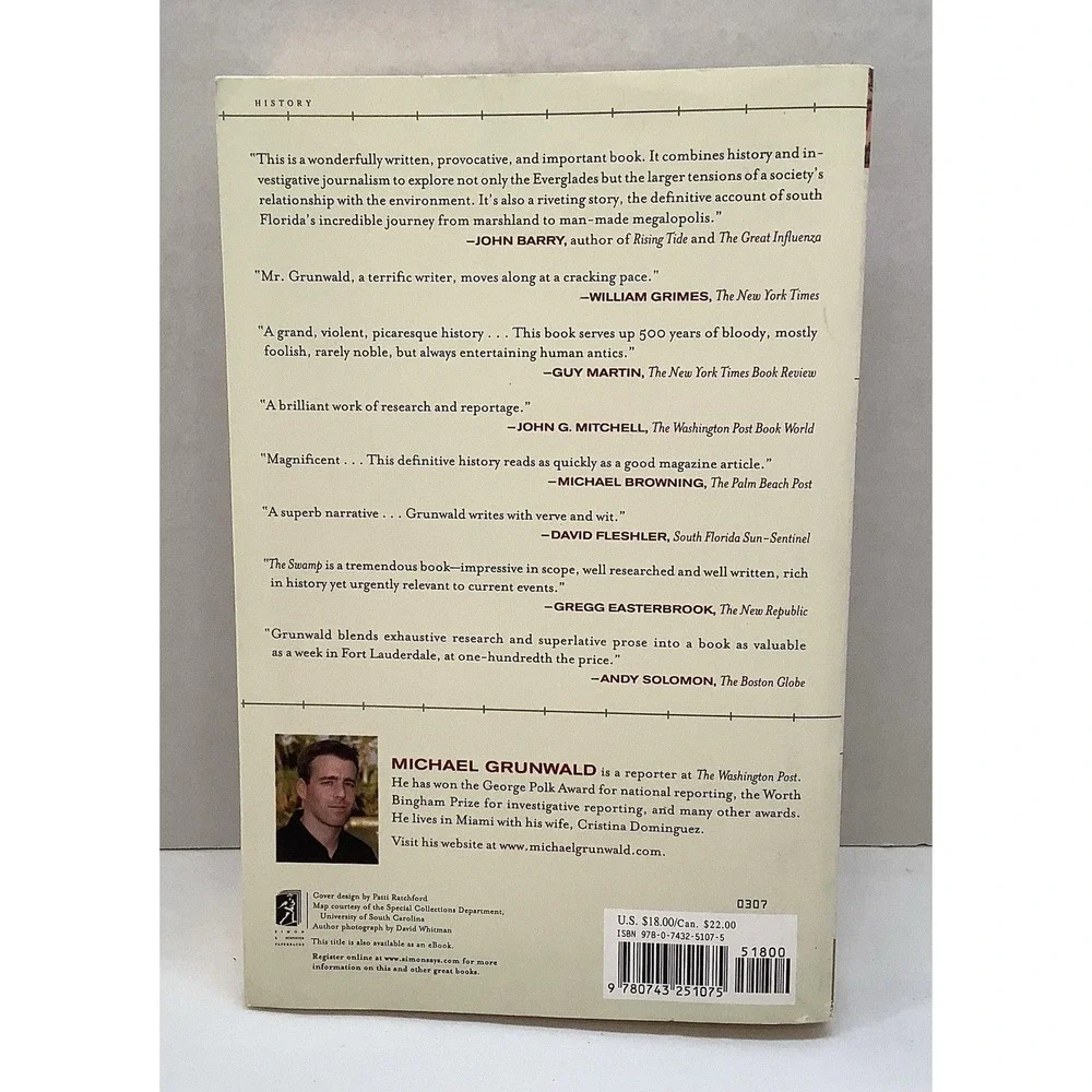 Swamp : The Everglades, Florida, and the Politics of Paradise by Michael...